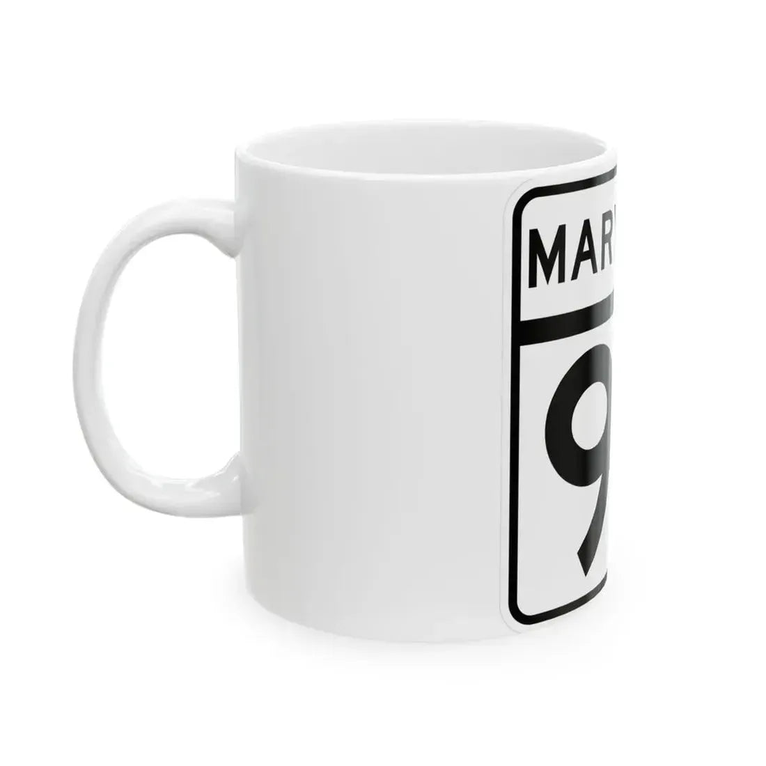 MD Route 92 (Maryland) (Road Sign) White Coffee Mug - Go Mug Yourself