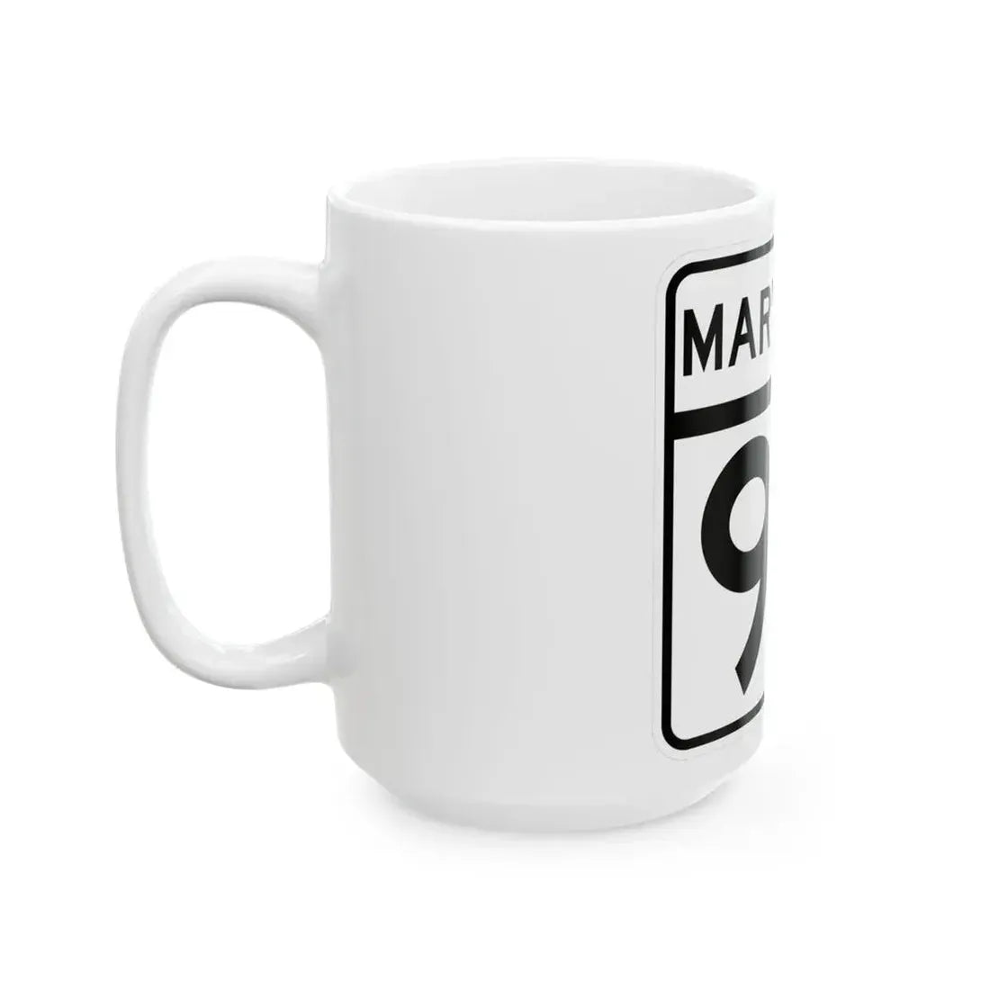 MD Route 92 (Maryland) (Road Sign) White Coffee Mug - Go Mug Yourself