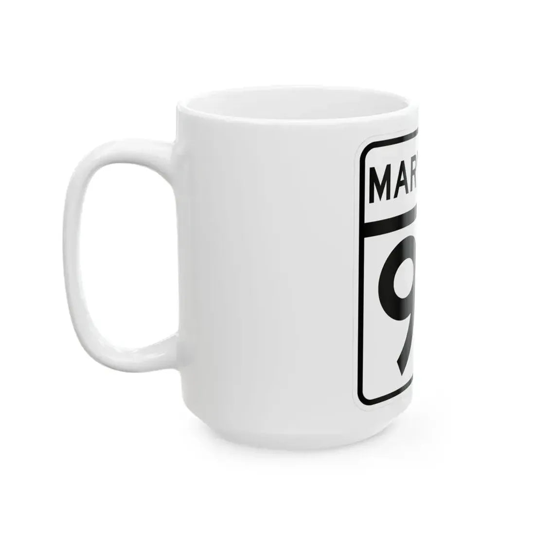 MD Route 94 (Maryland) (Road Sign) White Coffee Mug - Go Mug Yourself