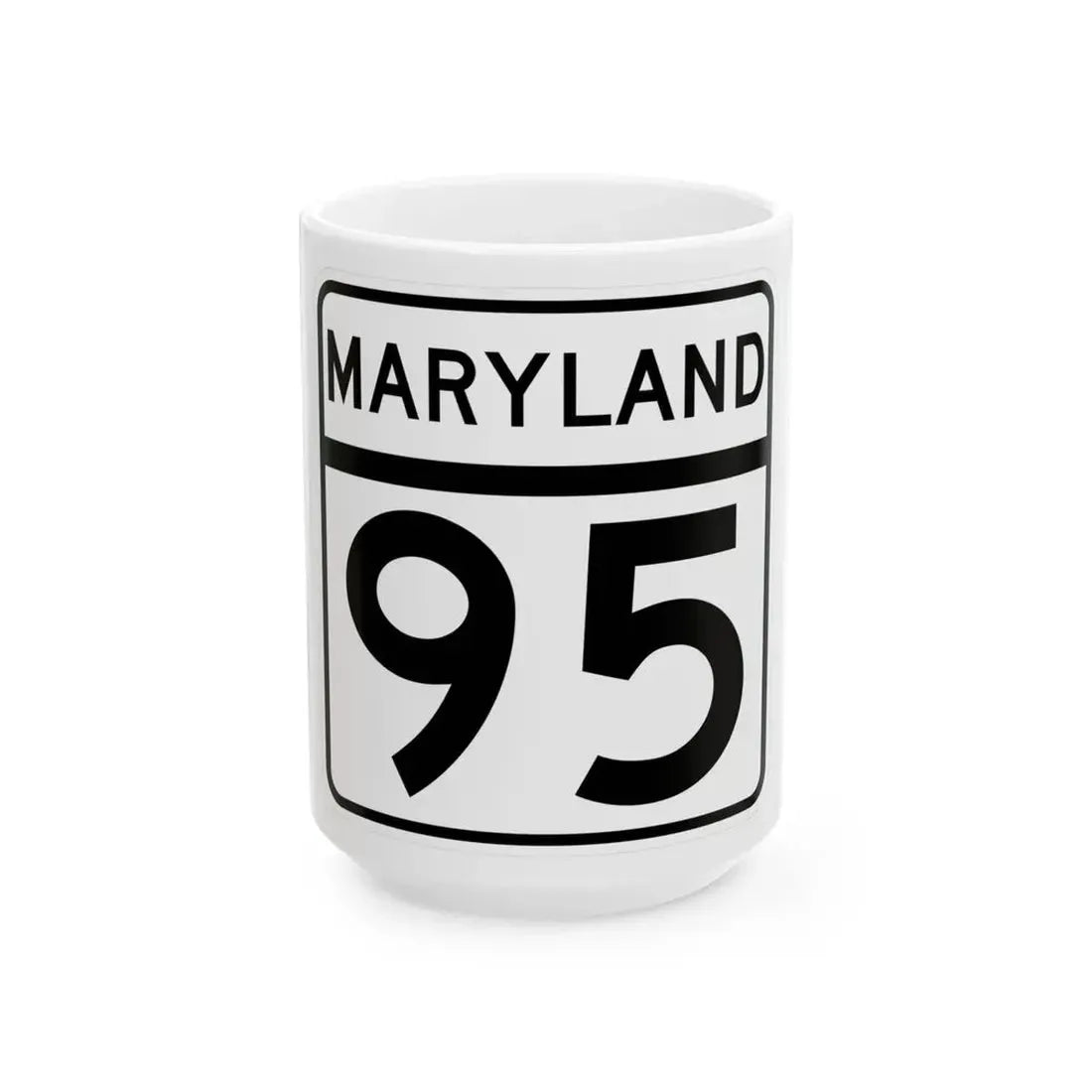 MD Route 95 (Maryland) (Road Sign) White Coffee Mug 15oz - Go Mug Yourself