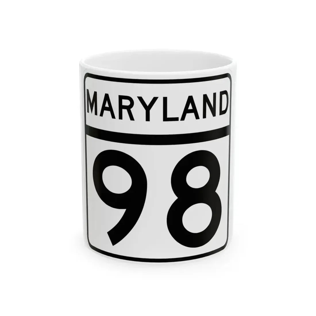 MD Route 98 (Maryland) (Road Sign) White Coffee Mug 11oz - Go Mug Yourself