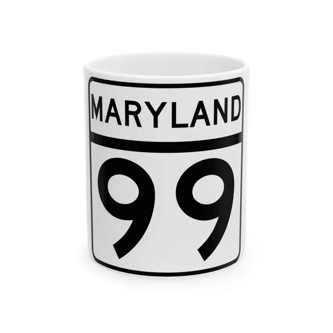 MD Route 99 (Maryland) (Road Sign) White Coffee Mug 11oz - Go Mug Yourself