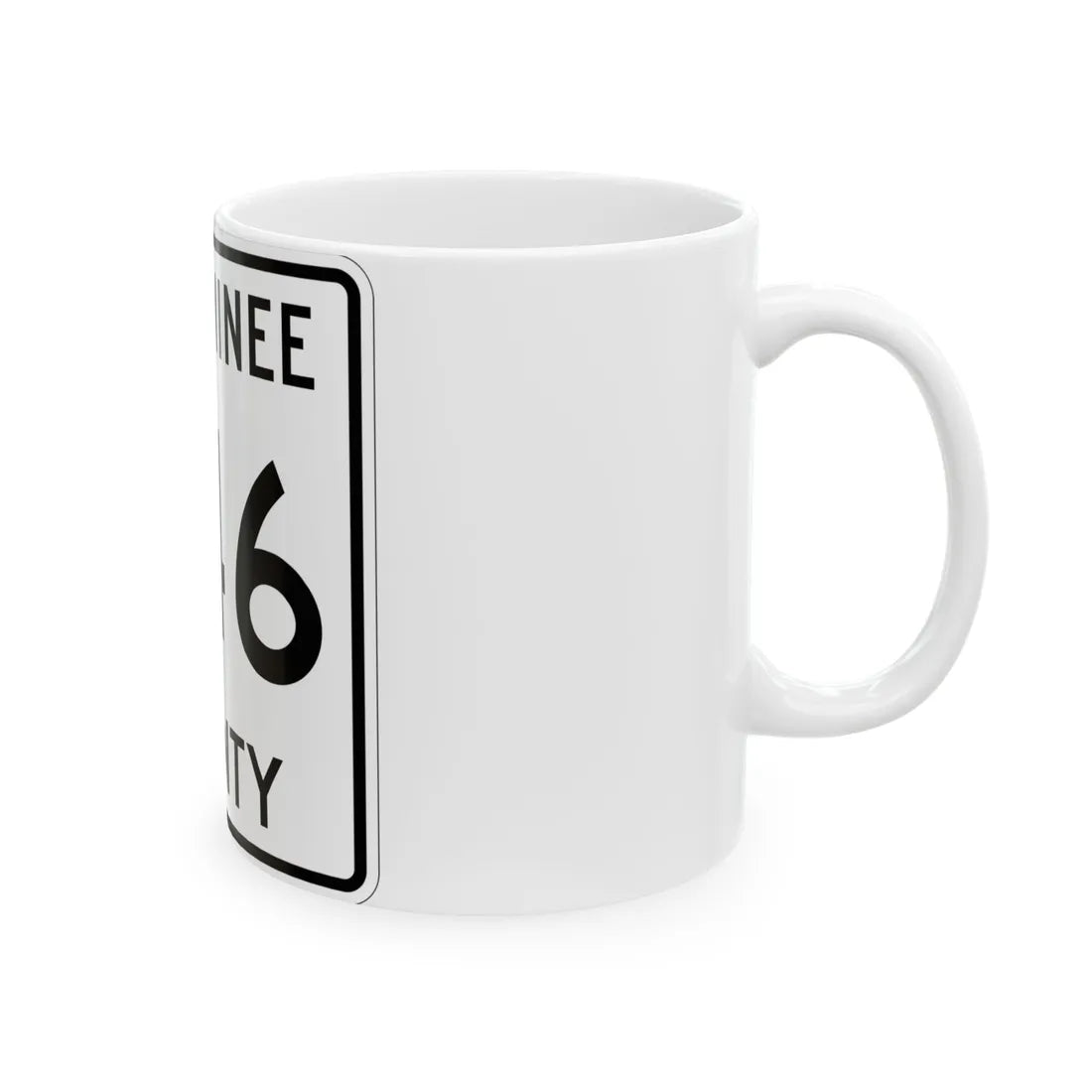 Michigan 346 Menominee County (Michigan) (Road Sign) White Coffee Mug - Go Mug Yourself