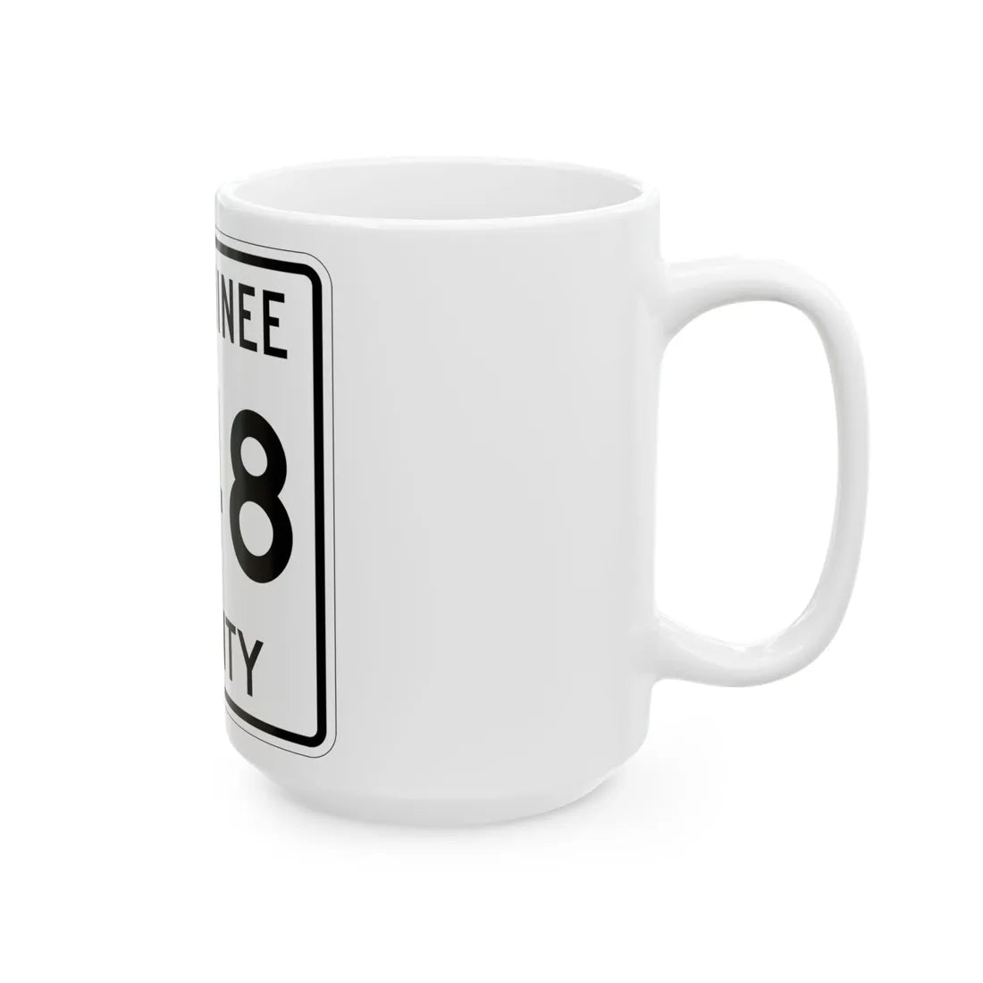 Michigan 348 Menominee County (Michigan) (Road Sign) White Coffee Mug - Go Mug Yourself