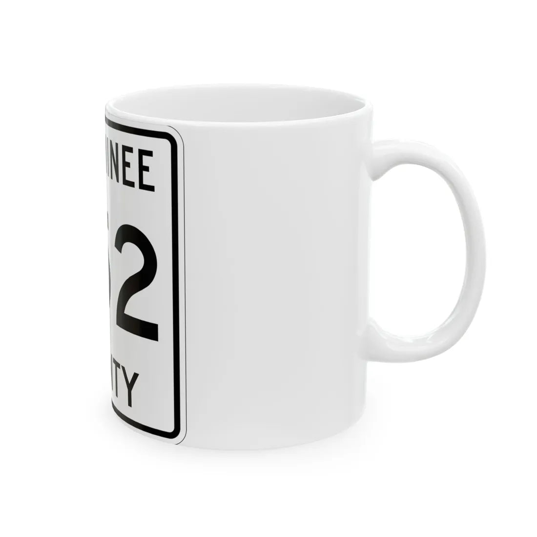 Michigan 352 Menominee County (Michigan) (Road Sign) White Coffee Mug - Go Mug Yourself
