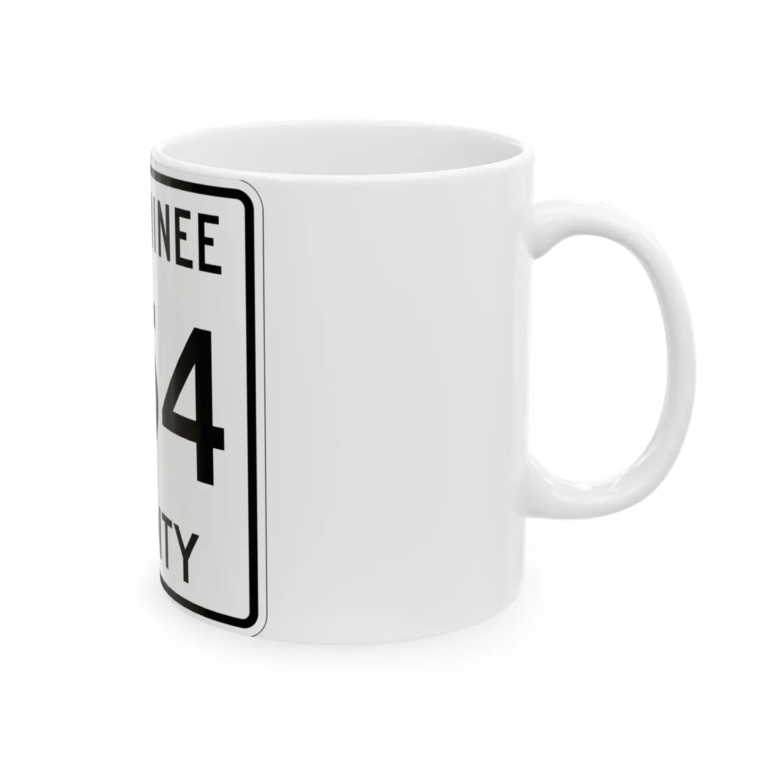 Michigan 354 Menominee County (Michigan) (Road Sign) White Coffee Mug - Go Mug Yourself