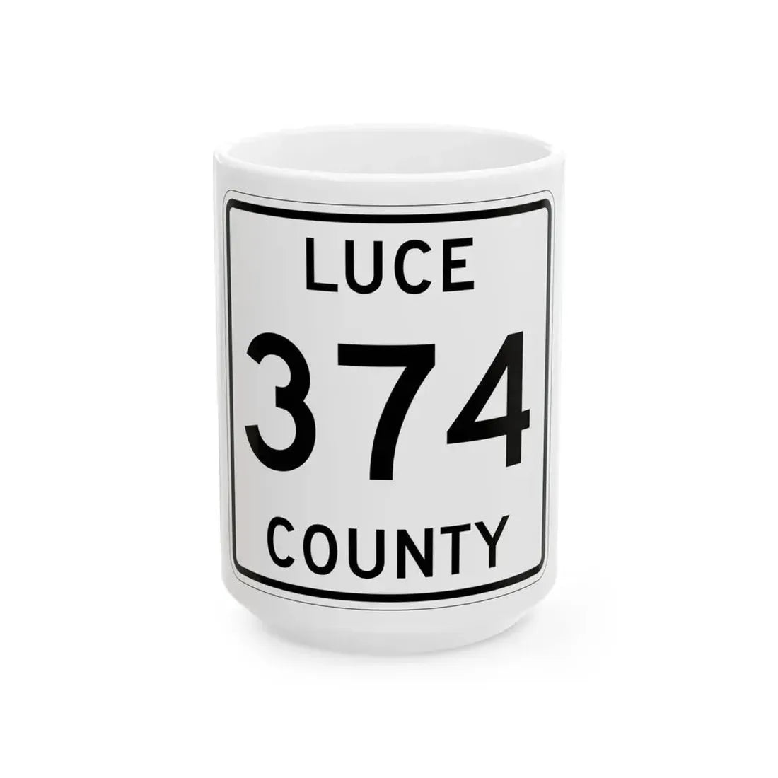 Michigan 374 Luce County (Michigan) (Road Sign) White Coffee Mug 15oz - Go Mug Yourself