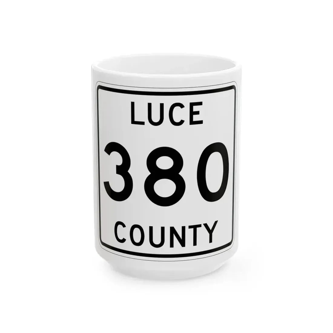 Michigan 380 Luce County (Michigan) (Road Sign) White Coffee Mug 15oz - Go Mug Yourself
