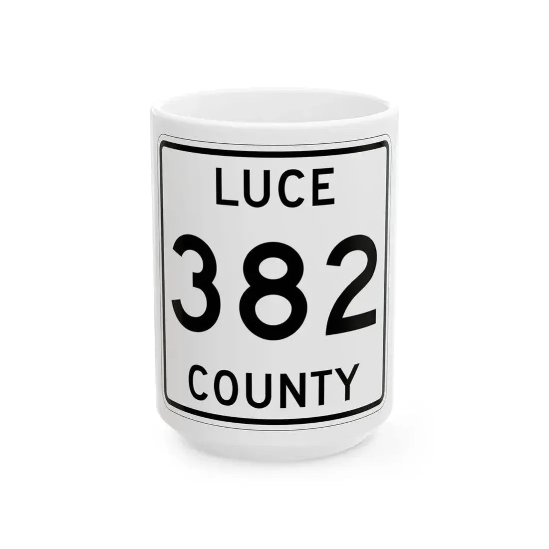 Michigan 382 Luce County (Michigan) (Road Sign) White Coffee Mug 15oz - Go Mug Yourself