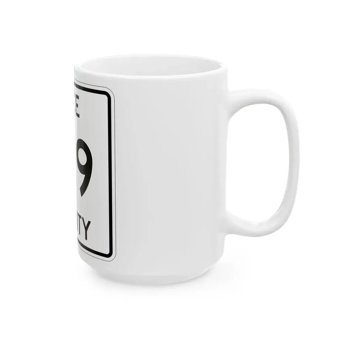 Michigan 419 Luce County (Michigan) (Road Sign) White Coffee Mug - Go Mug Yourself