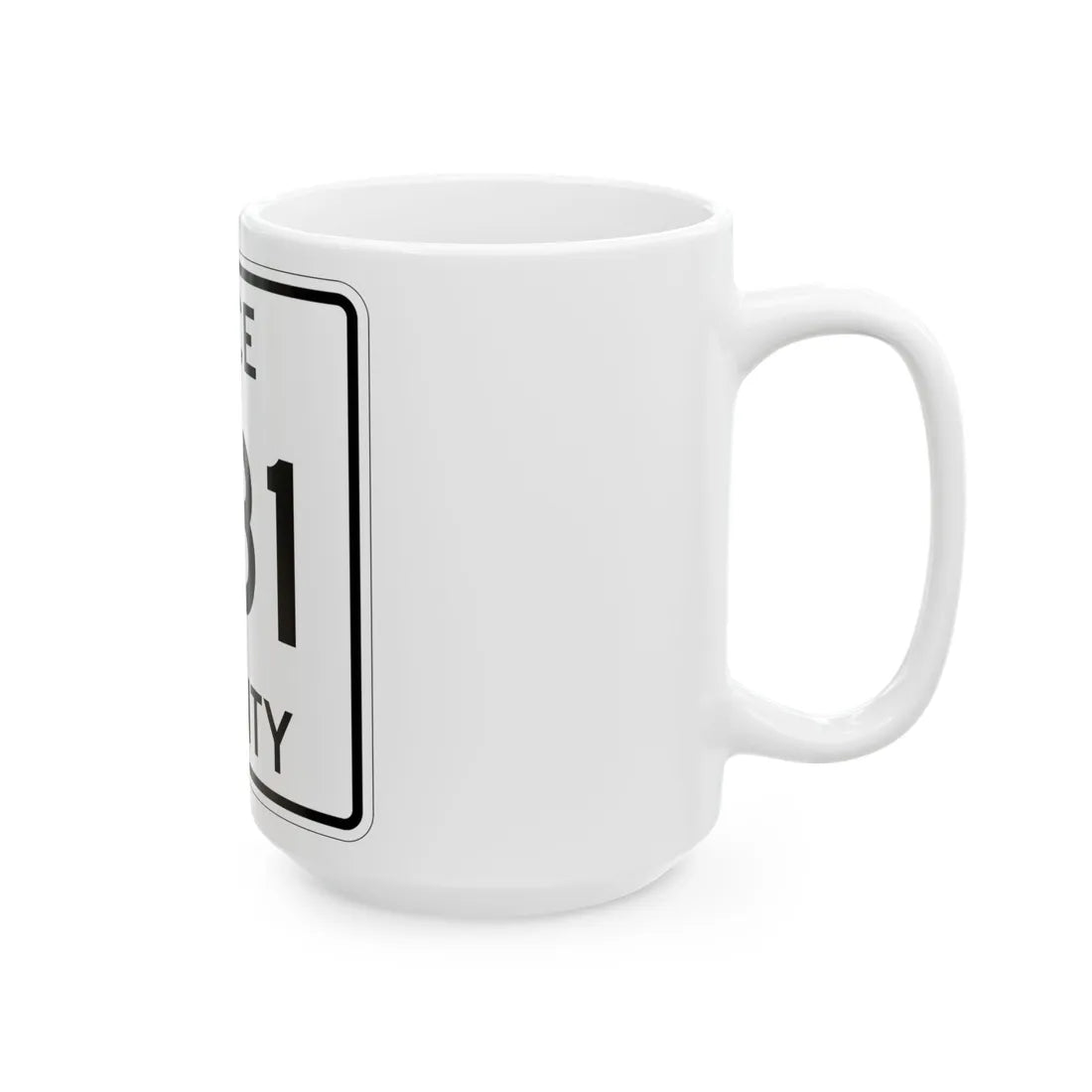 Michigan 431 Luce County (Michigan) (Road Sign) White Coffee Mug - Go Mug Yourself