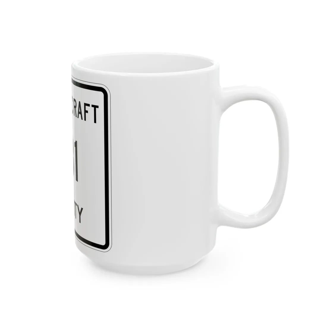 Michigan 431 Schoolcraft County (Michigan) (Road Sign) White Coffee Mug - Go Mug Yourself