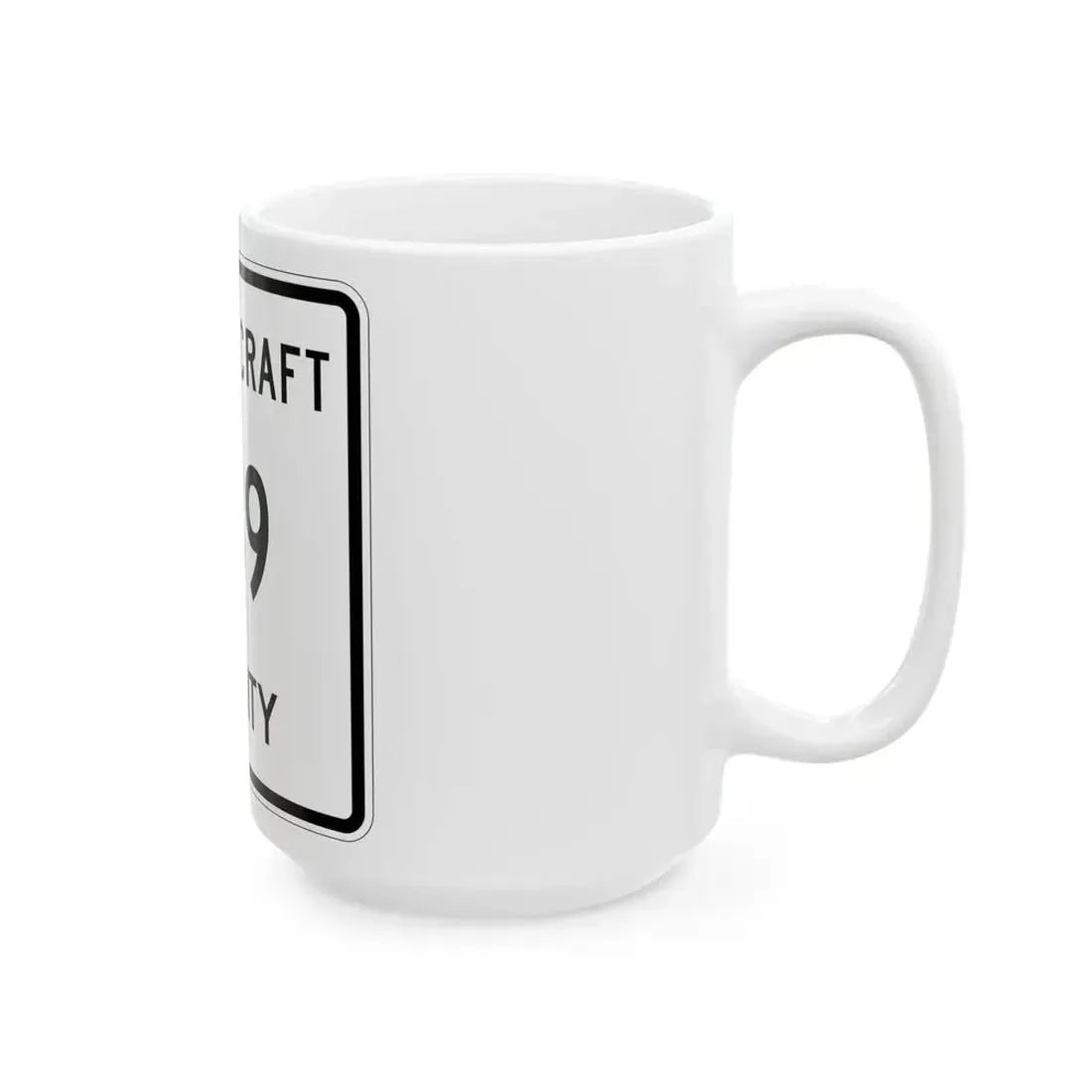 Michigan 439 Schoolcraft County (Michigan) (Road Sign) White Coffee Mug - Go Mug Yourself
