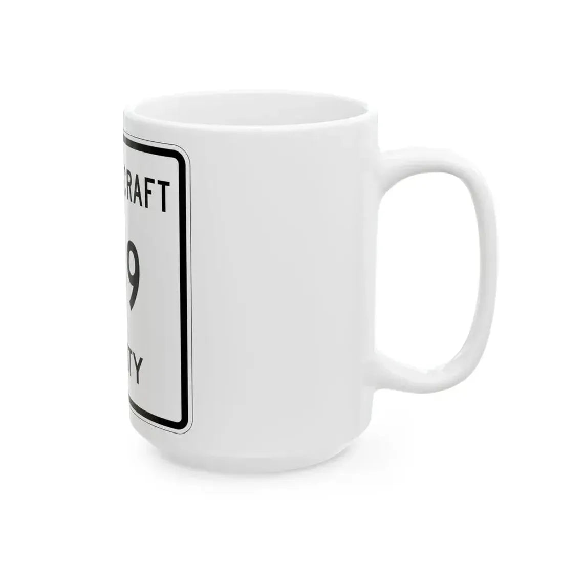 Michigan 449 Schoolcraft County (Michigan) (Road Sign) White Coffee Mug - Go Mug Yourself
