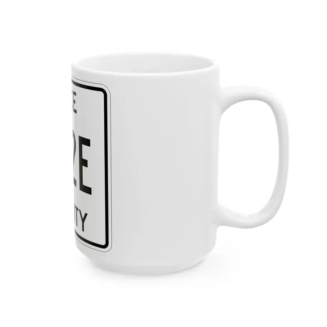 Michigan 462E Luce County (Michigan) (Road Sign) White Coffee Mug - Go Mug Yourself