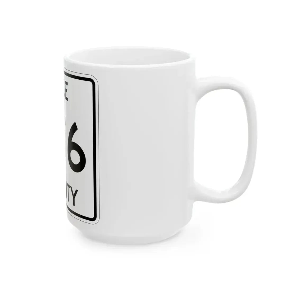 Michigan 476 Luce County (Michigan) (Road Sign) White Coffee Mug - Go Mug Yourself