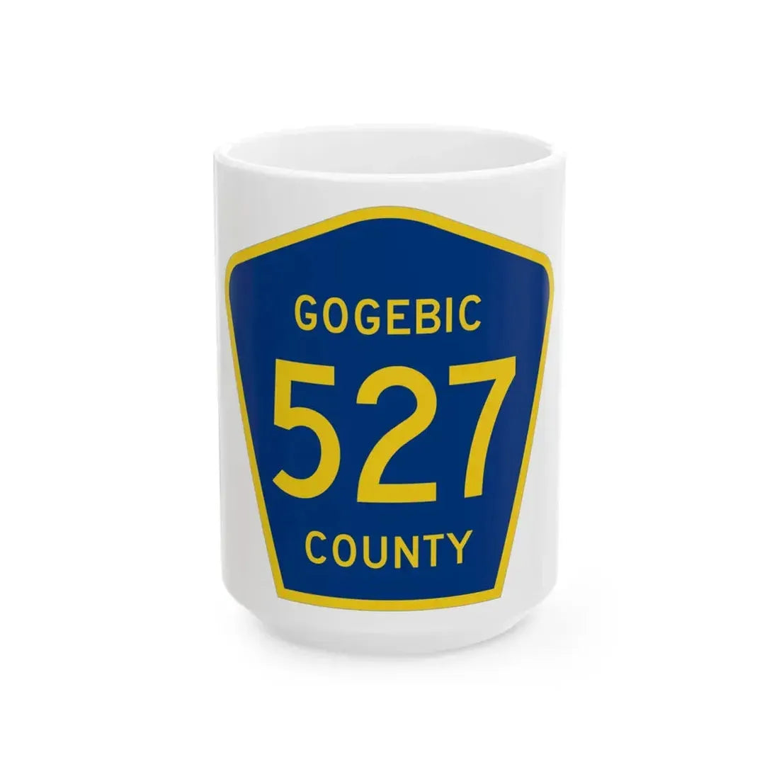 Michigan 527 Gogebic County (Michigan) (Road Sign) White Coffee Mug 15oz - Go Mug Yourself