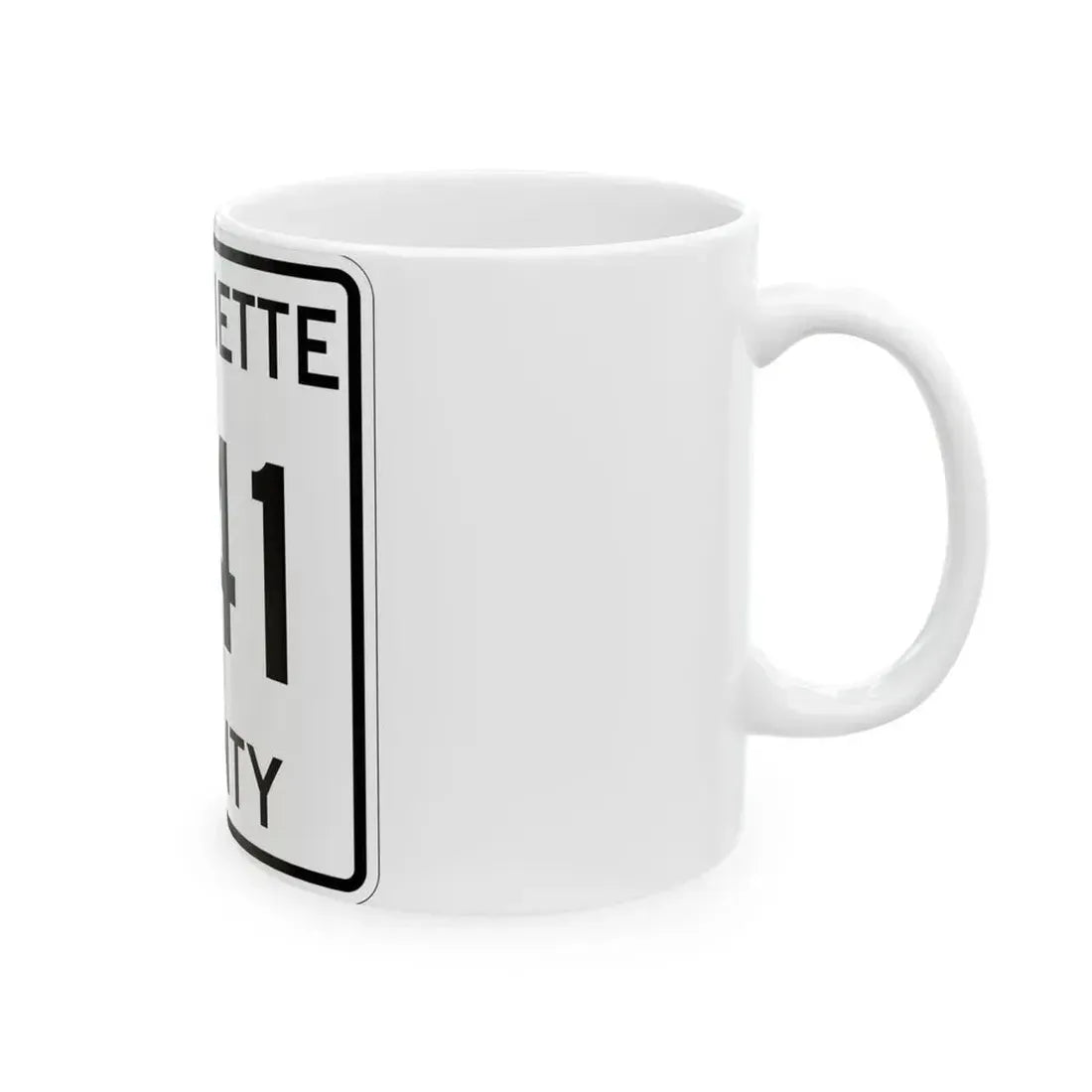 Michigan 541 Marquette County (Michigan) (Road Sign) White Coffee Mug - Go Mug Yourself