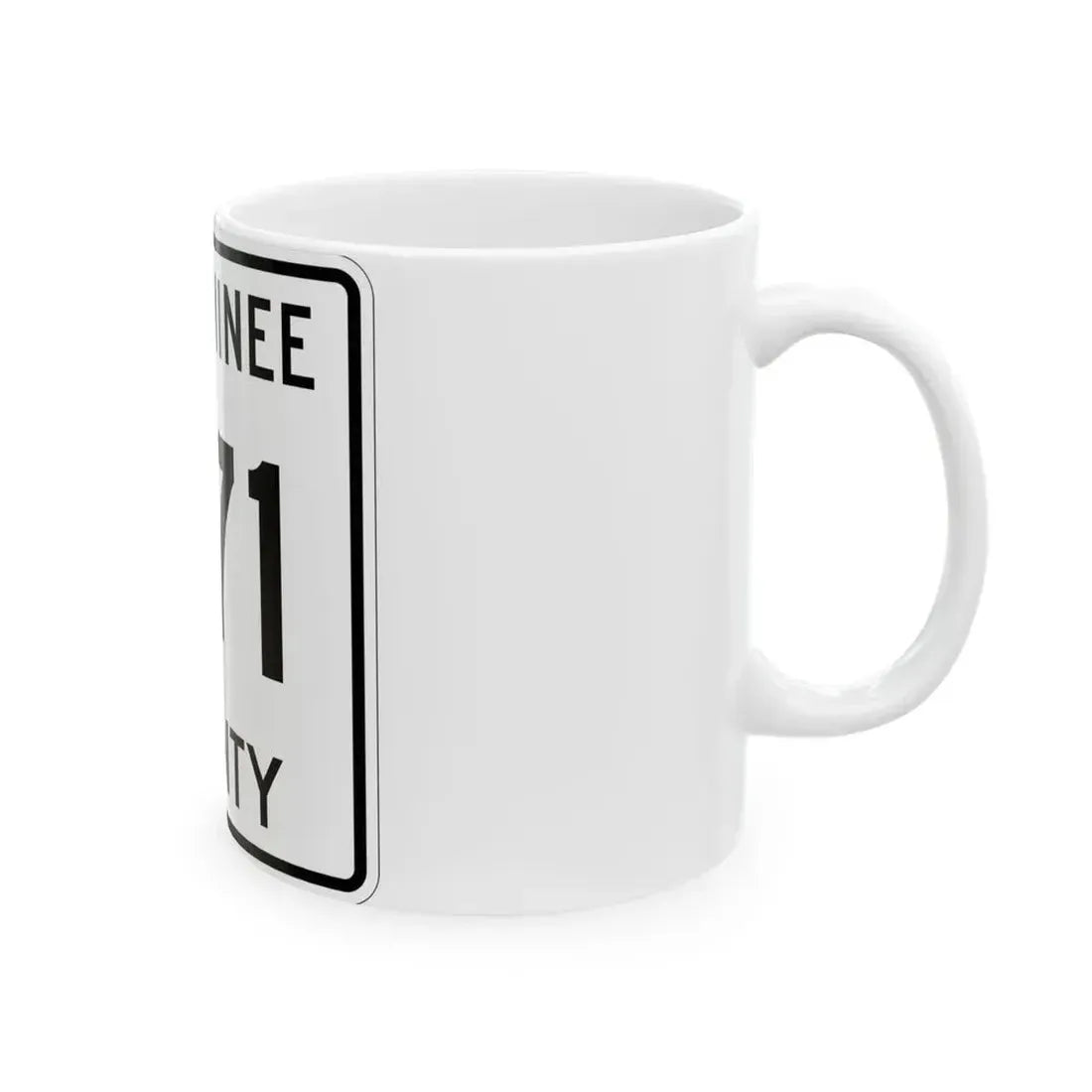 Michigan 571 Menominee County (Michigan) (Road Sign) White Coffee Mug - Go Mug Yourself