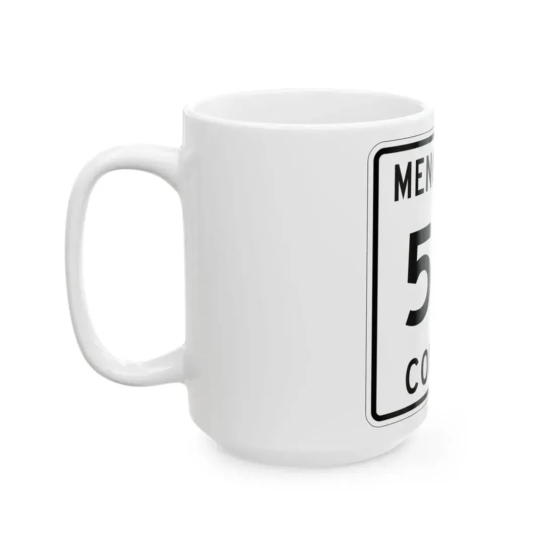 Michigan 571 Menominee County (Michigan) (Road Sign) White Coffee Mug - Go Mug Yourself