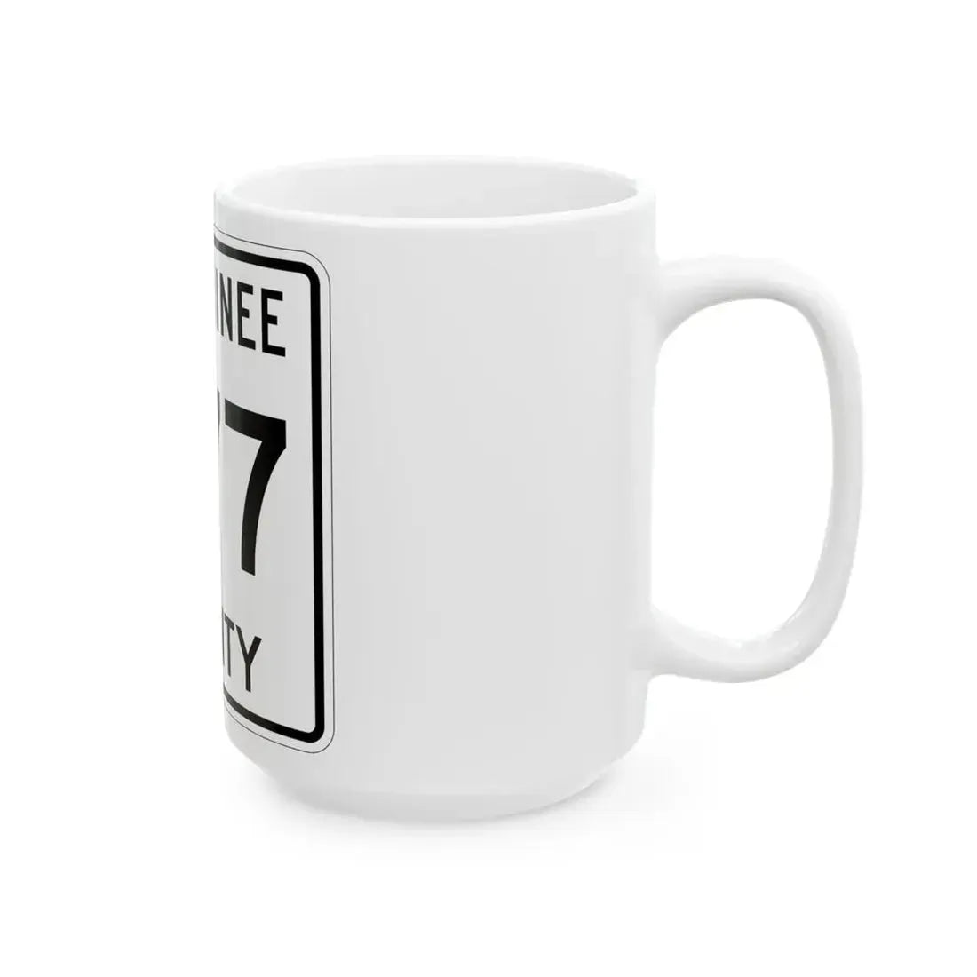 Michigan 577 Menominee County (Michigan) (Road Sign) White Coffee Mug - Go Mug Yourself