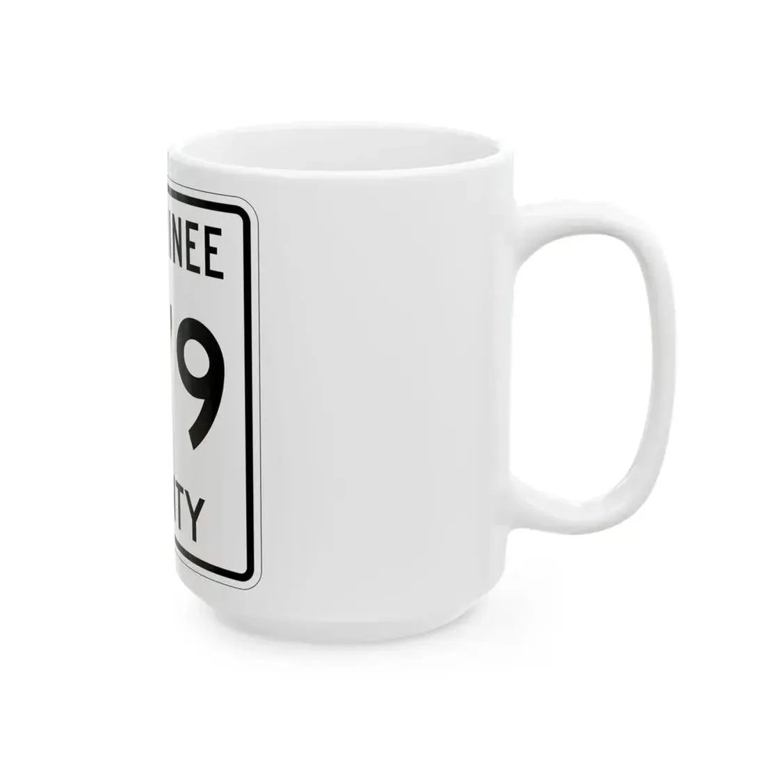 Michigan 579 Menominee County (Michigan) (Road Sign) White Coffee Mug - Go Mug Yourself