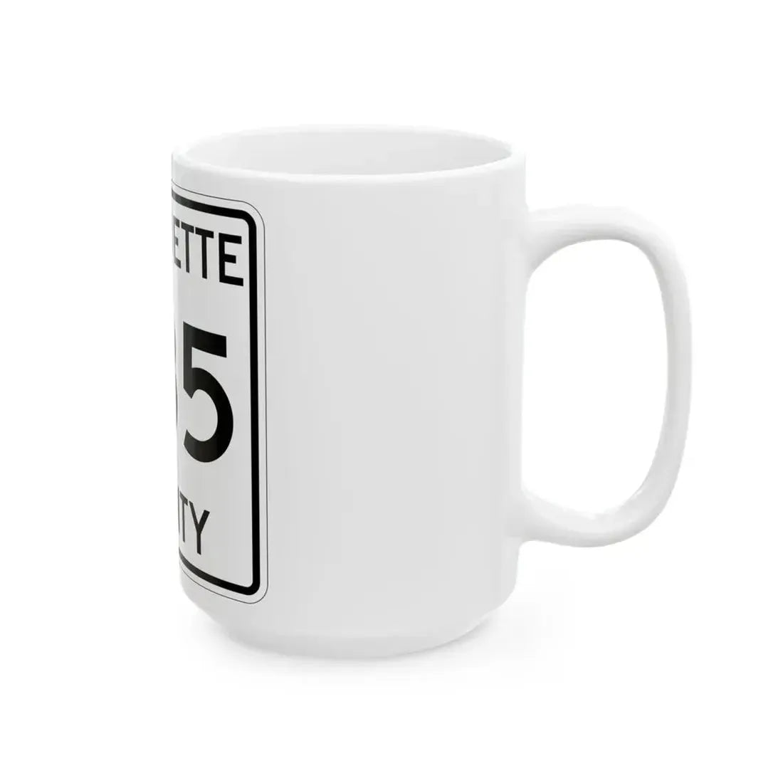 Michigan 585 Marquette County (Michigan) (Road Sign) White Coffee Mug - Go Mug Yourself