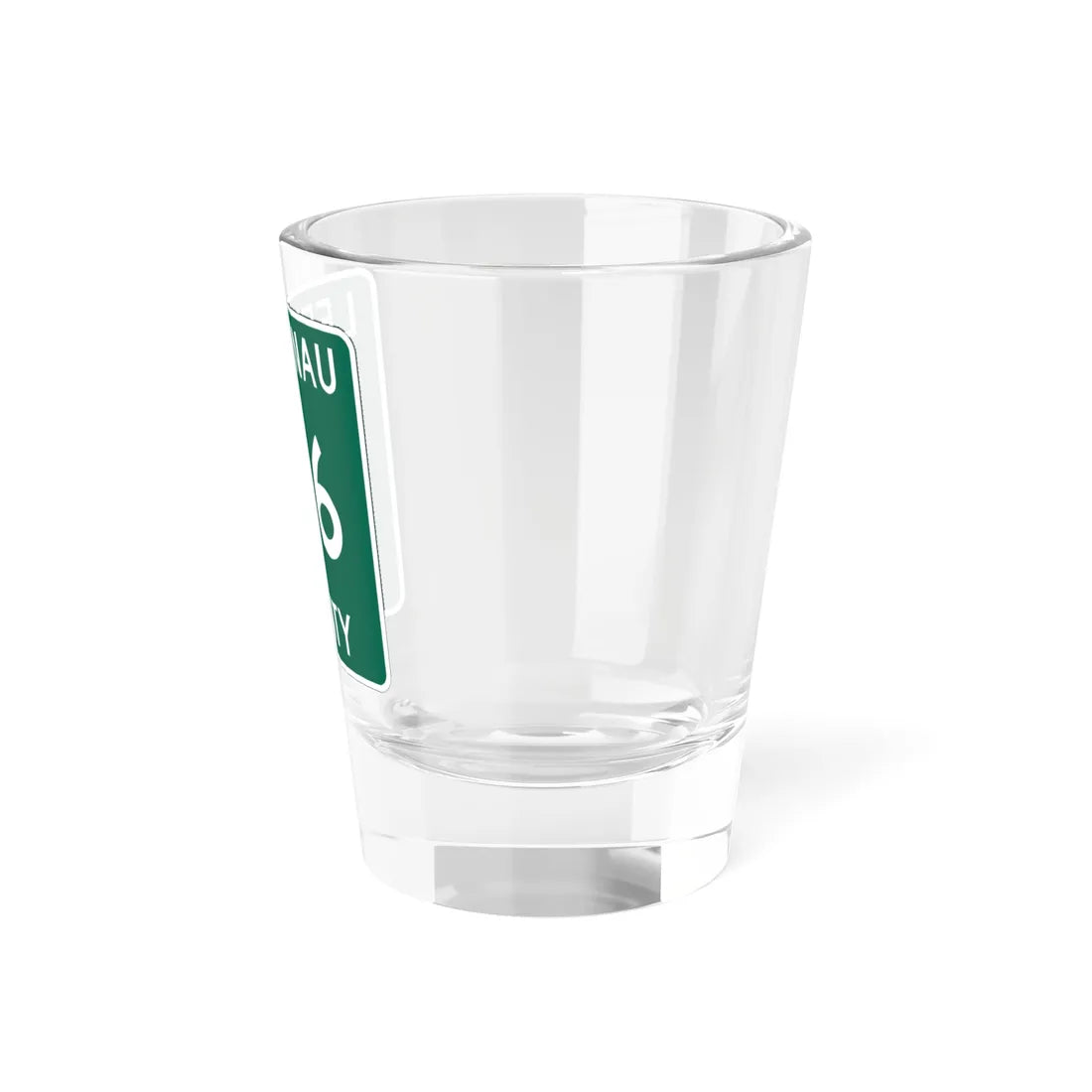 Michigan 616 Leelanau County (Michigan) (Road Sign) Shot Glass 1.5oz - Go Mug Yourself