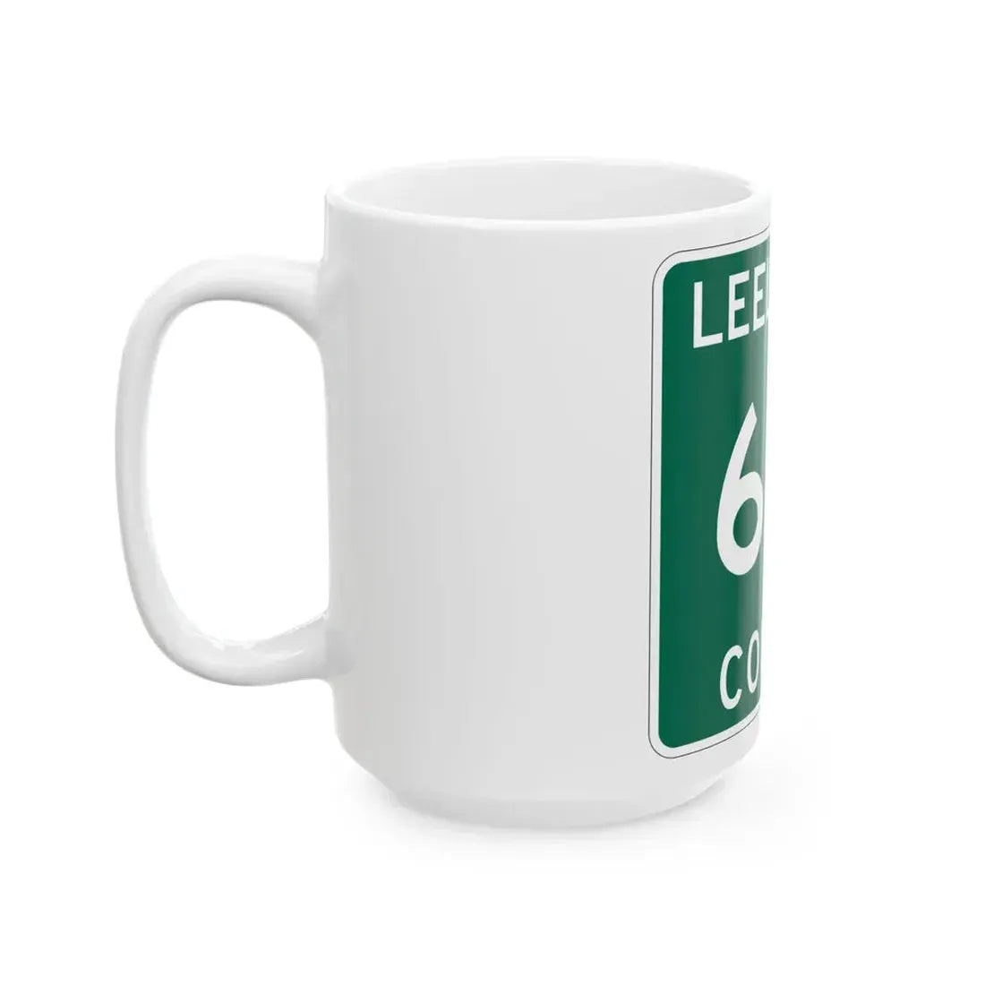 Michigan 618 Leelanau County (Michigan) (Road Sign) White Coffee Mug - Go Mug Yourself