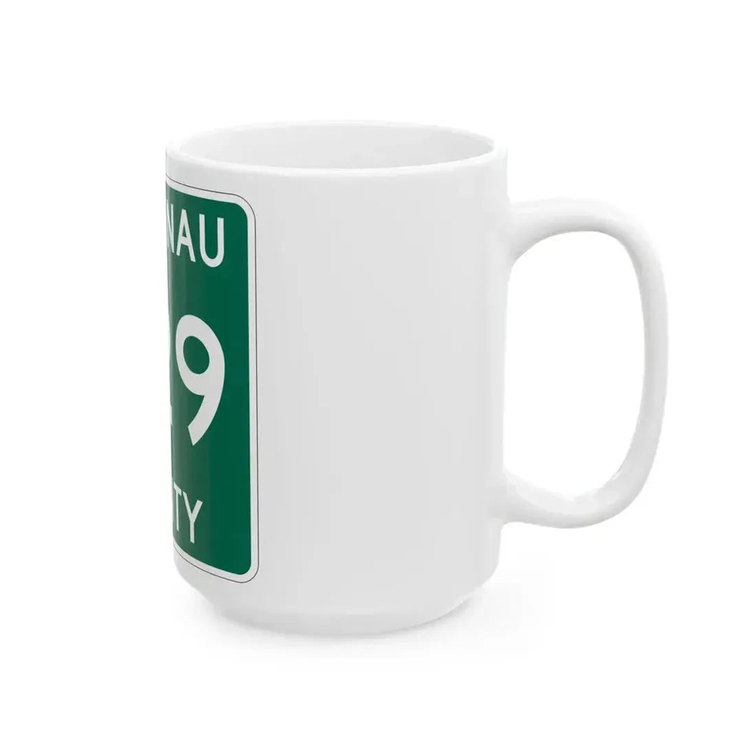 Michigan 629 Leelanau County (Michigan) (Road Sign) White Coffee Mug - Go Mug Yourself