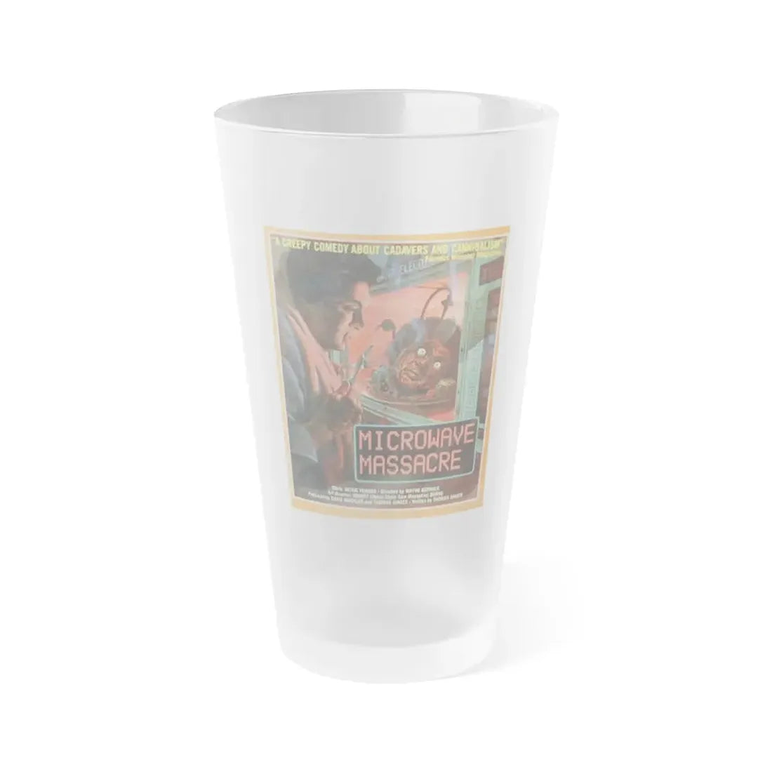 MICROWAVE MASSACRE 1979 Movie Poster - Frosted Pint Glass 16oz 16oz Frosted - Go Mug Yourself