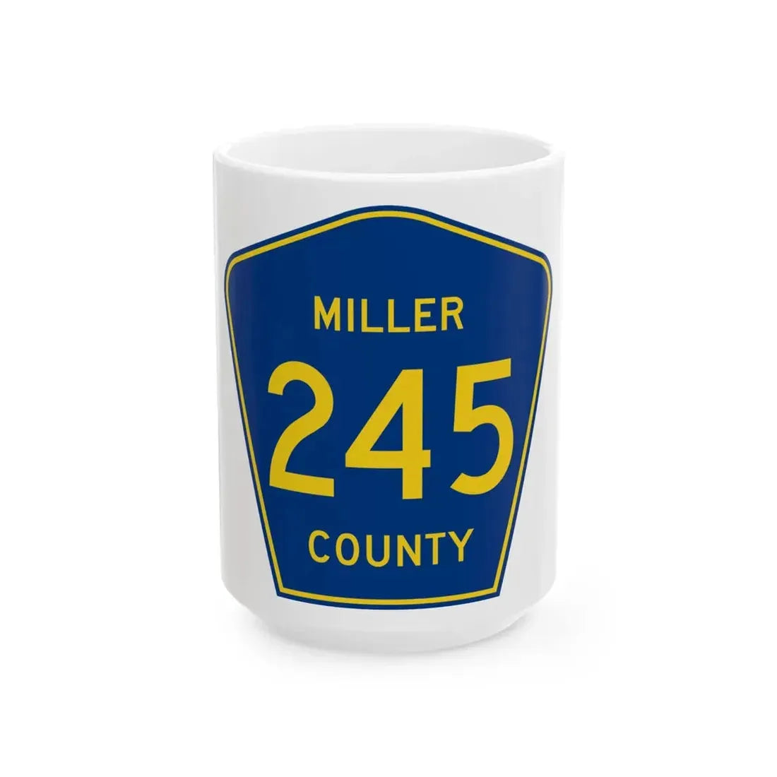 Miller County Route 245 AR (Arkansas) (Road Sign) White Coffee Mug 15oz - Go Mug Yourself