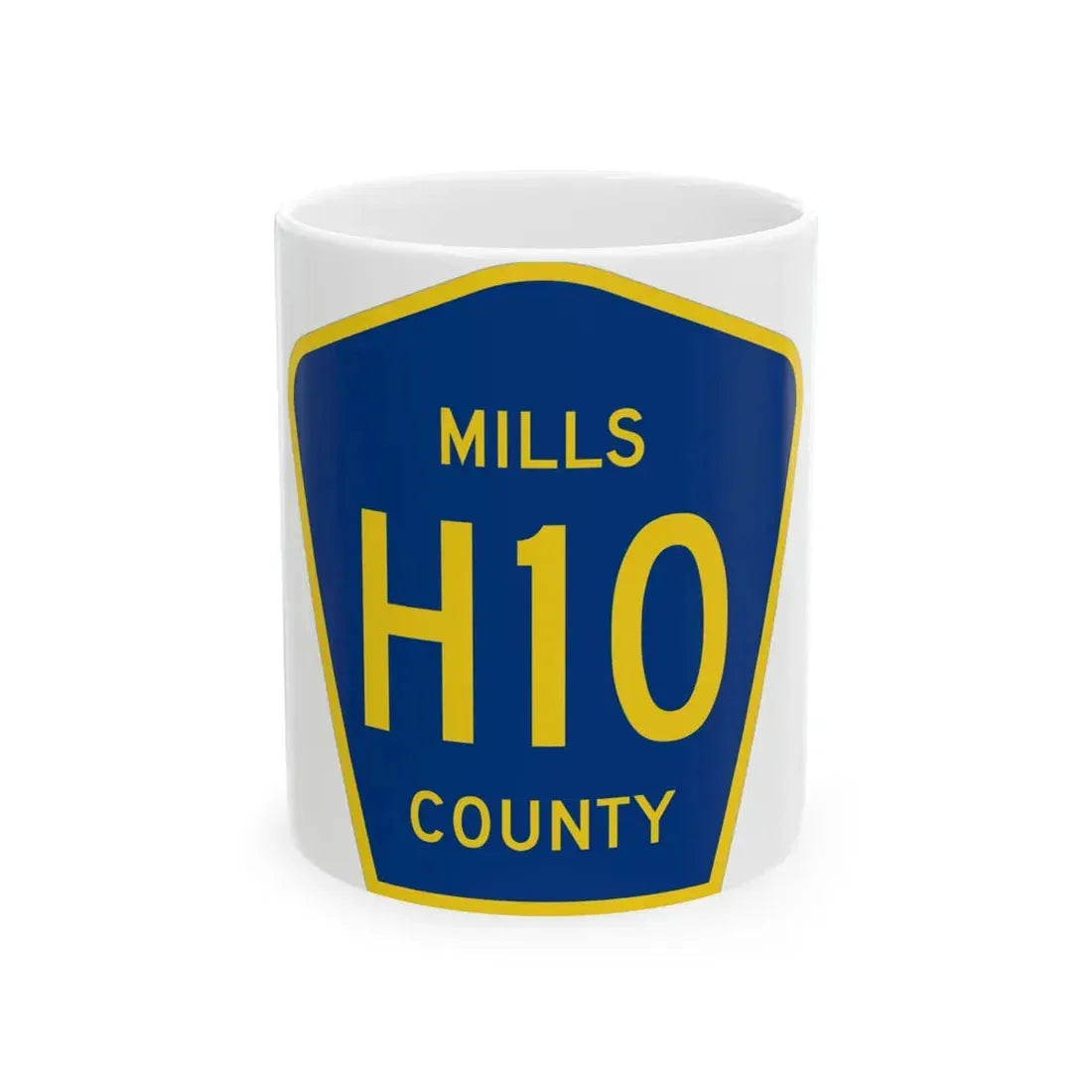 Mills County H10 (Iowa) (Road Sign) White Coffee Mug 11oz - Go Mug Yourself