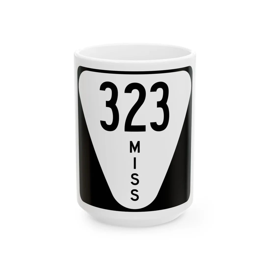 Mississippi 323 (Mississippi) (Road Sign) White Coffee Mug 15oz - Go Mug Yourself