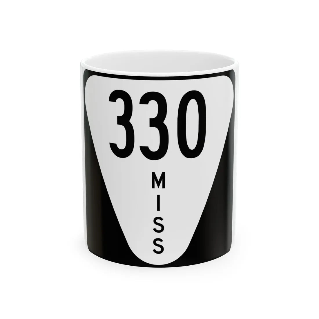 Mississippi 330 (Mississippi) (Road Sign) White Coffee Mug 11oz - Go Mug Yourself