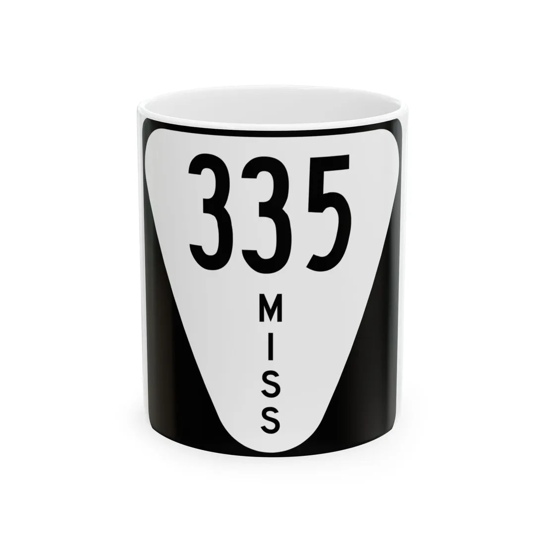 Mississippi 335 (Mississippi) (Road Sign) White Coffee Mug 11oz - Go Mug Yourself