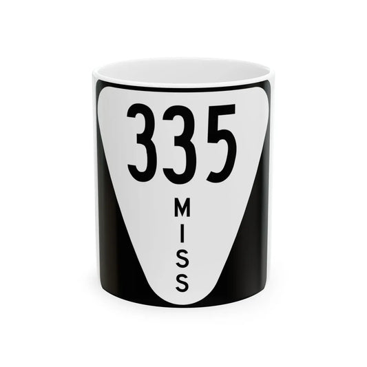 Mississippi 335 (Mississippi) (Road Sign) White Coffee Mug 11oz - Go Mug Yourself