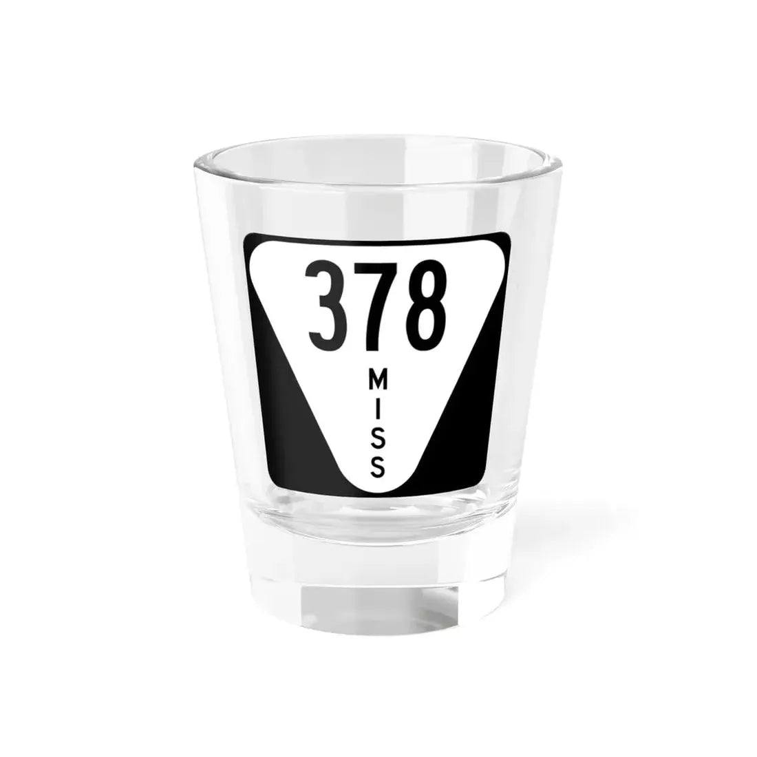 Mississippi 378 (Mississippi) (Road Sign) Shot Glass 1.5oz 1.5oz - Go Mug Yourself