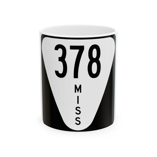 Mississippi 378 (Mississippi) (Road Sign) White Coffee Mug 11oz - Go Mug Yourself