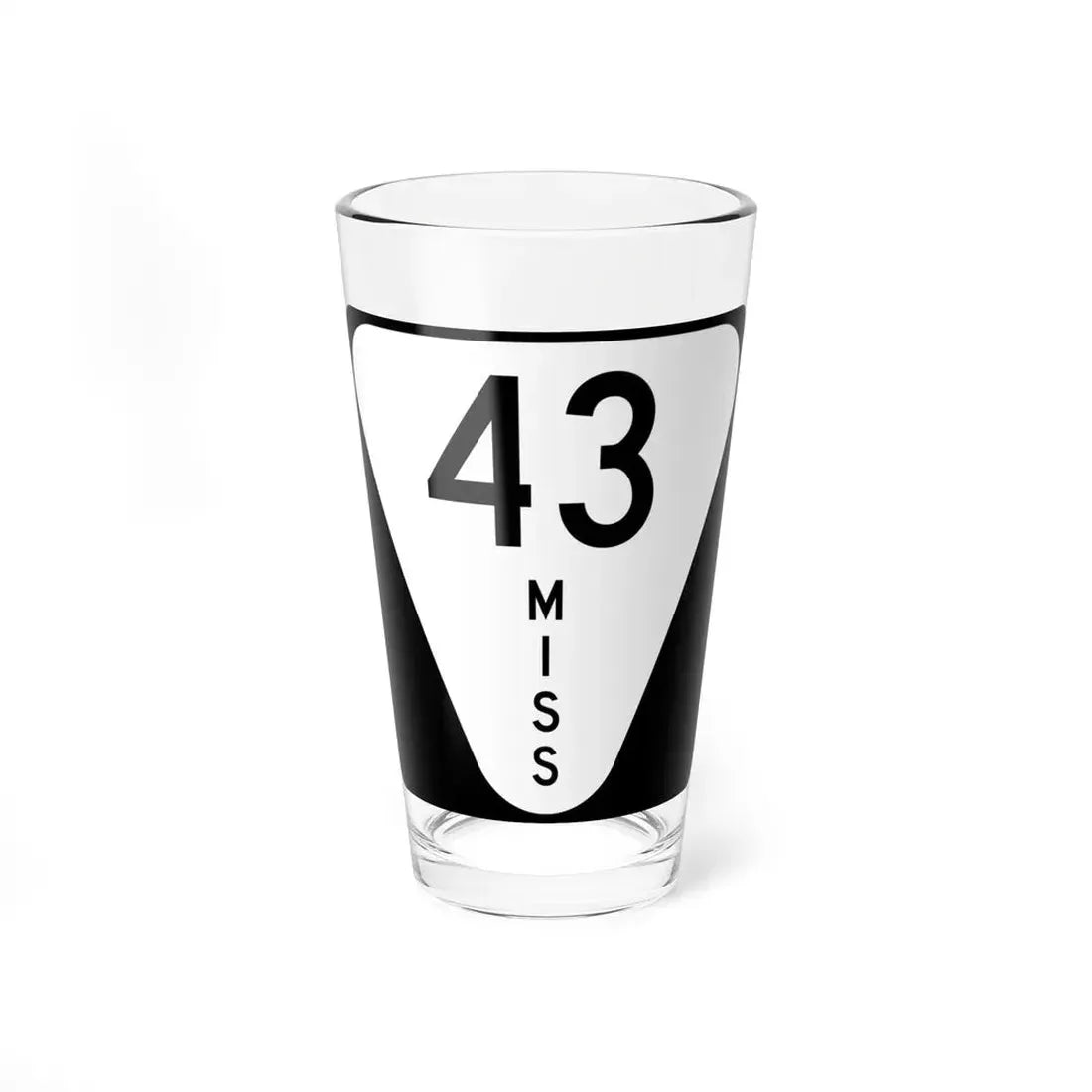 Mississippi 43 (Mississippi) (Road Sign) Pint Glss 16oz 16oz - Go Mug Yourself