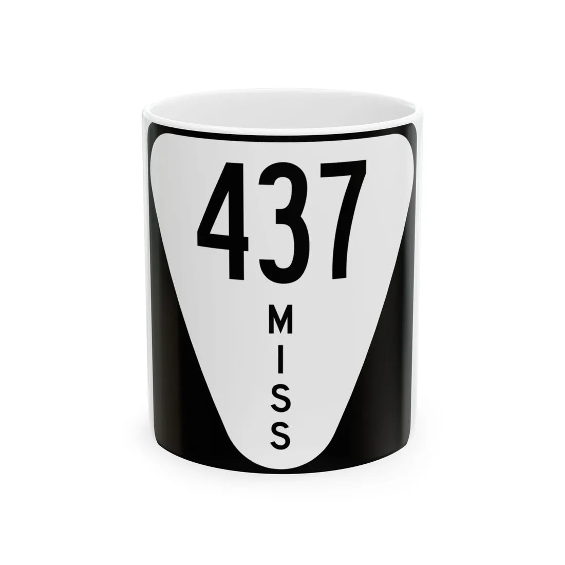 Mississippi 437 (Mississippi) (Road Sign) White Coffee Mug 11oz - Go Mug Yourself