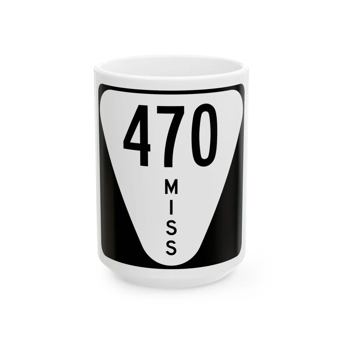 Mississippi 470 (Mississippi) (Road Sign) White Coffee Mug 15oz - Go Mug Yourself