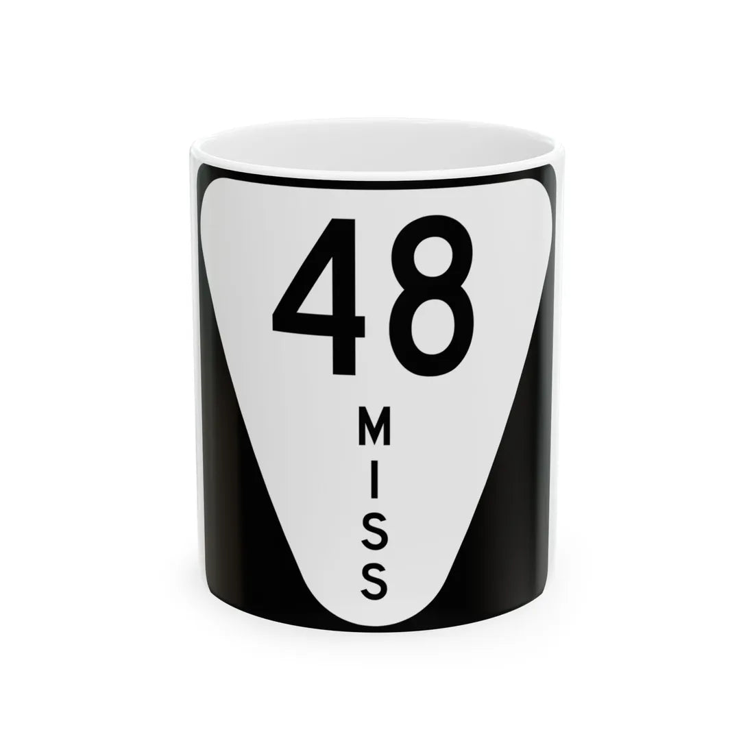 Mississippi 48 (Mississippi) (Road Sign) White Coffee Mug 11oz - Go Mug Yourself
