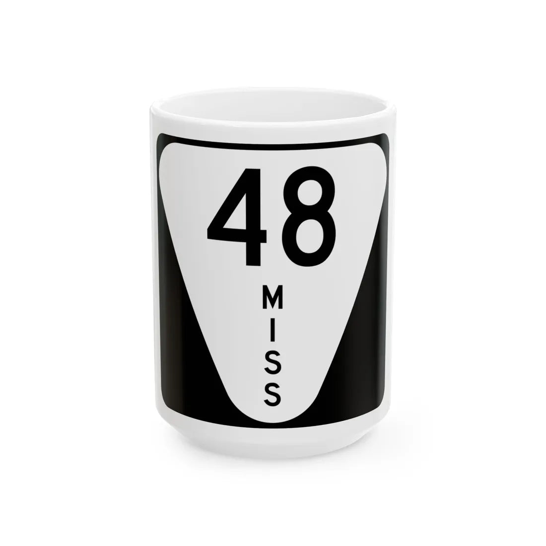 Mississippi 48 (Mississippi) (Road Sign) White Coffee Mug 15oz - Go Mug Yourself