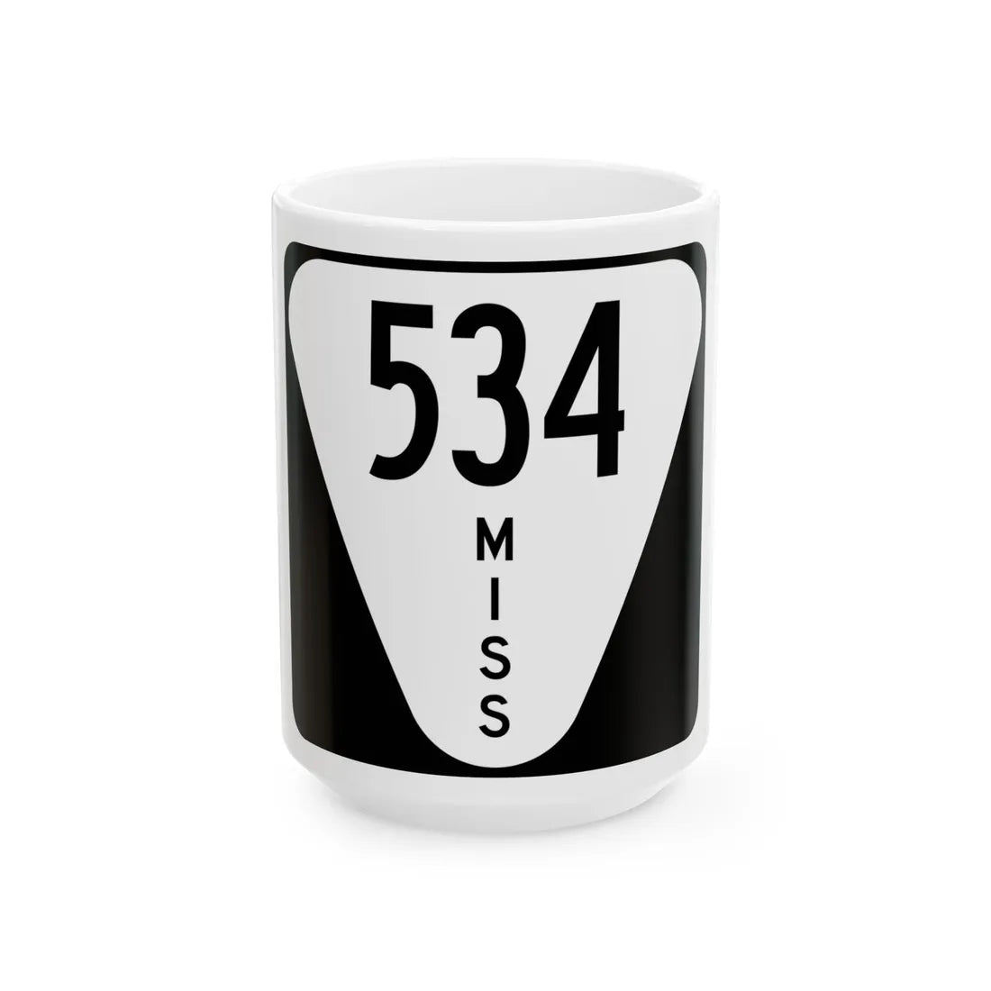 Mississippi 534 (Mississippi) (Road Sign) White Coffee Mug 15oz - Go Mug Yourself