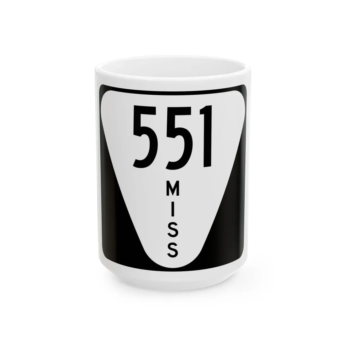 Mississippi 551 (Mississippi) (Road Sign) White Coffee Mug 15oz - Go Mug Yourself