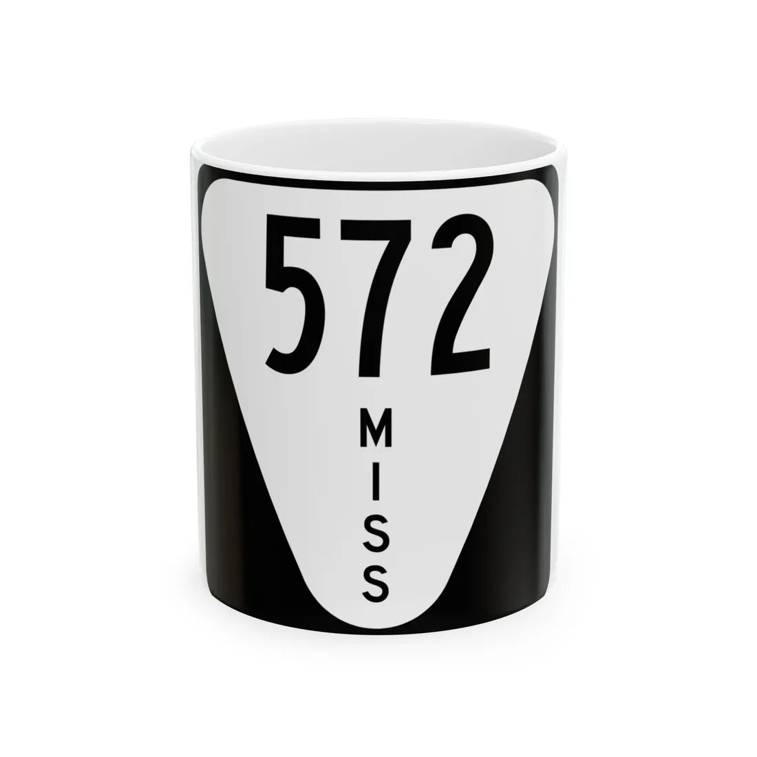 Mississippi 572 (Mississippi) (Road Sign) White Coffee Mug 11oz - Go Mug Yourself