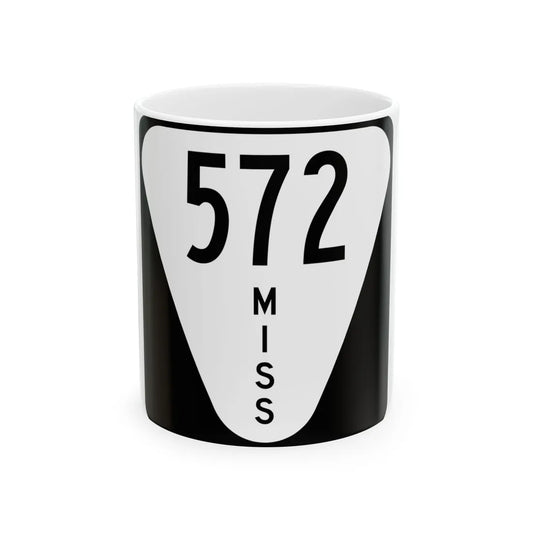 Mississippi 572 (Mississippi) (Road Sign) White Coffee Mug 11oz - Go Mug Yourself
