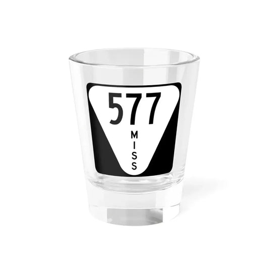 Mississippi 577 (Mississippi) (Road Sign) Shot Glass 1.5oz 1.5oz - Go Mug Yourself