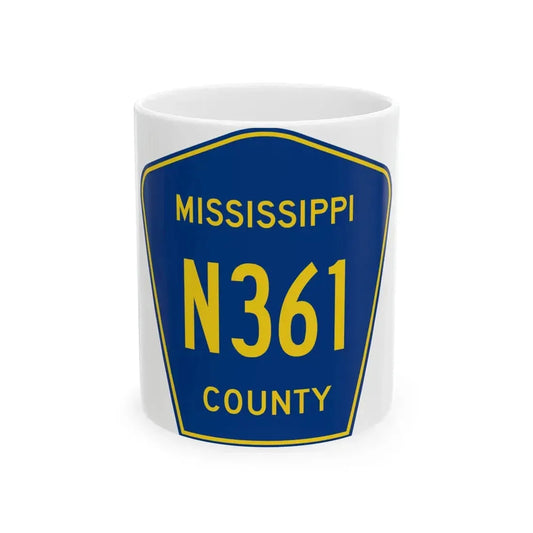Mississippi County Route N361 AR (Arkansas) (Road Sign) White Coffee Mug 11oz - Go Mug Yourself